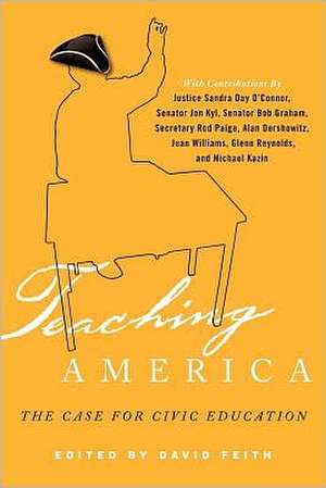 Teaching America de David J. Feith