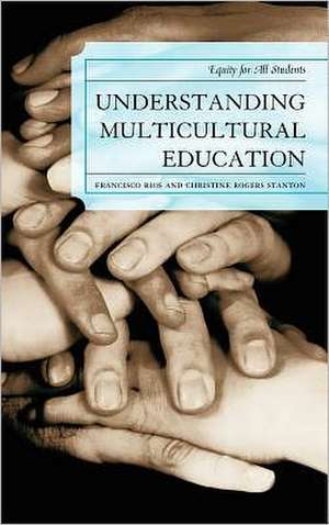 Understanding Multicultural Education de Christine A. Rogers