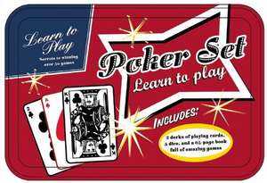 Poker Set: Learn to Play [With 5 Dice and 2 Decks of Playing Cards and Booklet] de Thunder Bay Press