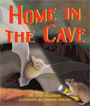 Home in the Cave de Janet Halfmann