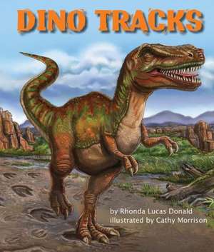 Dino Tracks de Rhonda Lucas Donald