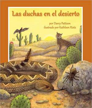 Las Duchas en el Desierto de Darcy Pattison