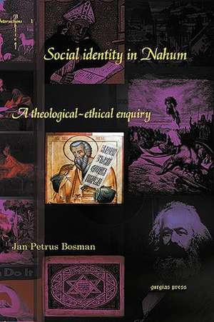 Social Identity in Nahum: Animal Adventures Fiction, Volume 1 de Jan Bosman