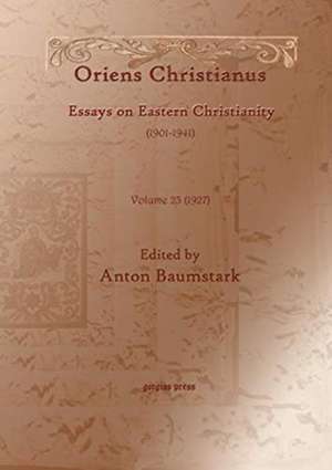 Oriens Christianus (1901-1939) (vol 19)