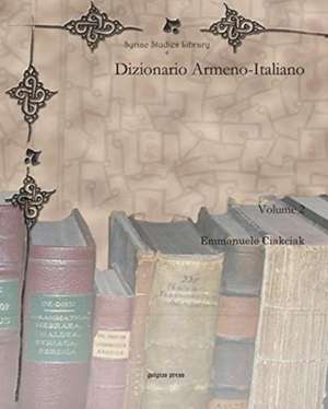 Dizionario Armeno-Italiano de Emmanuele Ciakciak