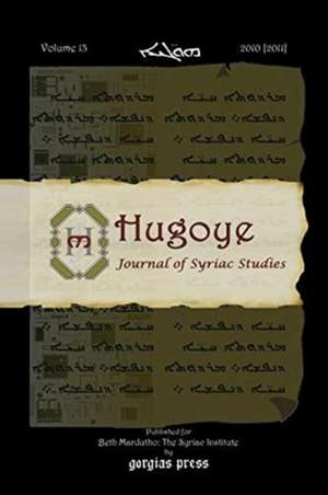 Hugoye: Journal of Syriac Studies (volume 13) de George Kiraz