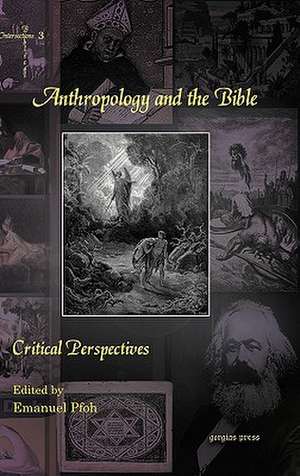 Anthropology and the Bible de Emanuel Pfoh