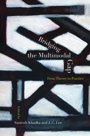 Bridging the Multimodal Gap: From Theory to Practice de Santosh Khadka