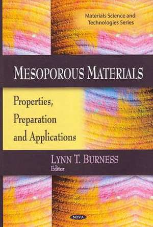 Mesoporous Materials de Lynn T. Burness