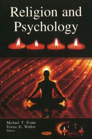 Religion and Psychology de Michael T. Evans