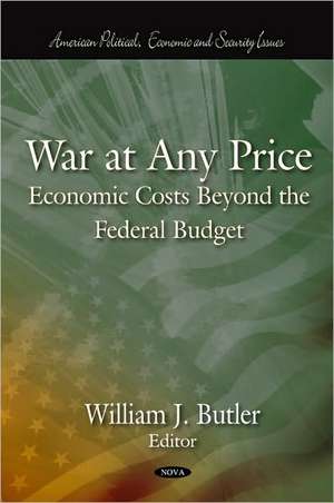 War at Any Price de William J. Butler