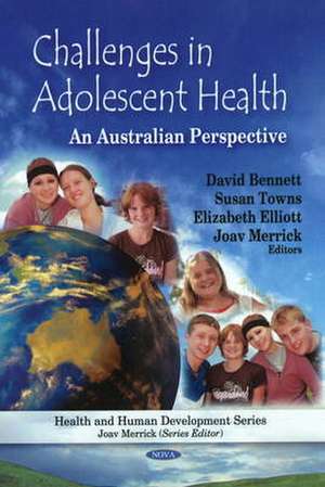 Challenges in Adolescent Health de David Bennett