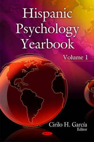 Hispanic Psychology Yearbook de Cirilo H. Garcia