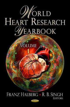 World Heart Research Yearbook de Franz Halberg