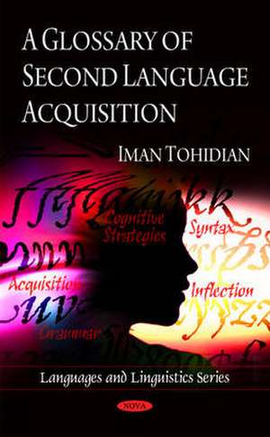 Glossary of Second Language Acquisition de Iman Tohidian