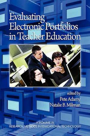 Evaluating Electronic Portfolios in Teacher Education (PB) de Pete Adamy