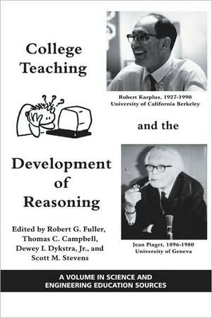 College Teaching and the Development of Reasoning (PB) de Thomas C. Campbell