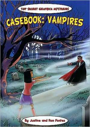 Casebook: Vampires de Justine Fontes