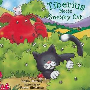 Tiberius Meets Sneaky Cat de Keith Harvey