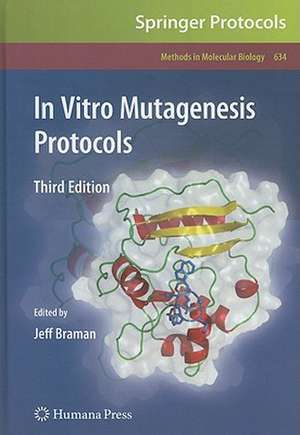 In Vitro Mutagenesis Protocols: Third Edition de Jeff Braman