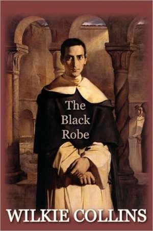 The Black Robe de Wilkie Collins