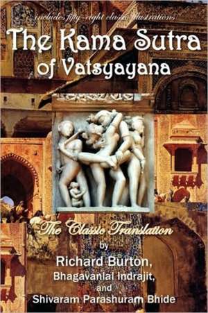 The Kama Sutra of Vatsyayana de Vatsyayana