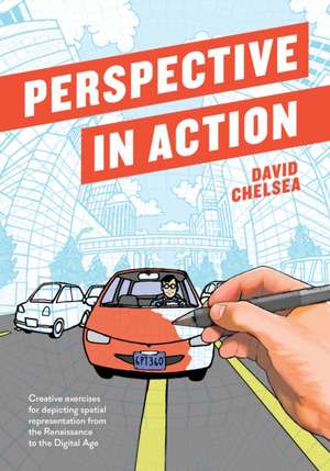 Perspective in Action de D Chelsea