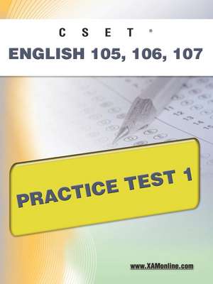 Cset English 105, 106 Practice Test 1 de Sharon Wynne