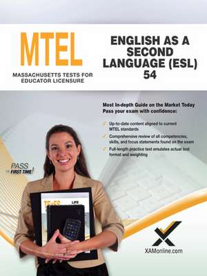 2017 Mtel English as a Second Language (ESL) (54) de Sharon A. Wynne