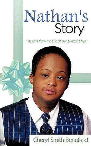 NATHAN's STORY de Cheryl Smith Benefield