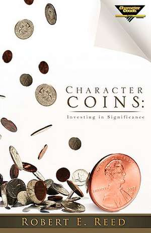 Character Coins de Robert E. Reed