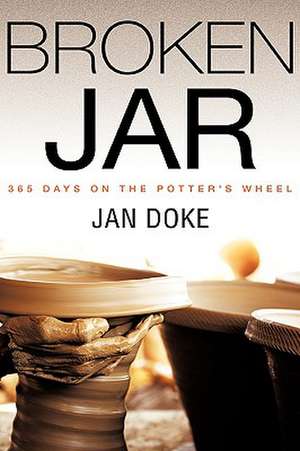 Broken Jar de Jan Doke