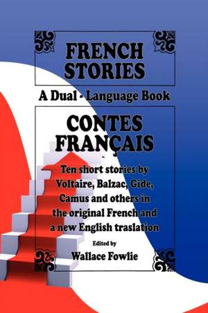 French Stories / Contes Francais (a Dual-Language Book) (English and French Edition): Full Course in Speed Arithmetic de Wallace Fowlie