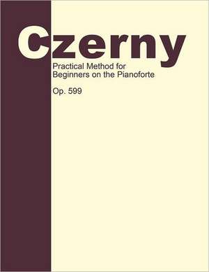 Practical Method for Beginners, Op. 599 de Giuseppe Buonamici