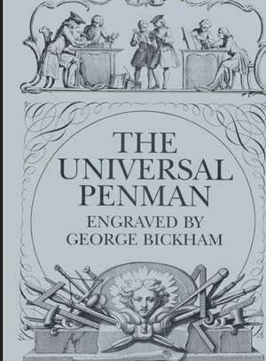 The Universal Penman de George Bickham