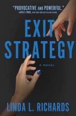 Exit Strategy de Linda L. Richards