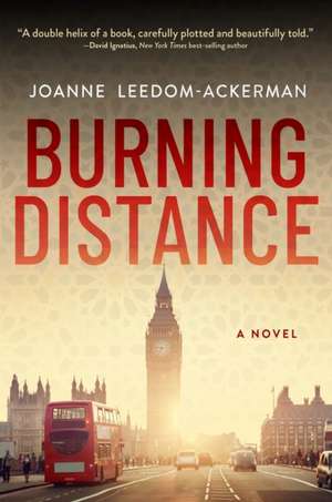 Burning Distance de Joanne Leedom-Ackerman