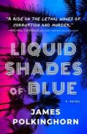 Liquid Shades of Blue de James Polkinghorn