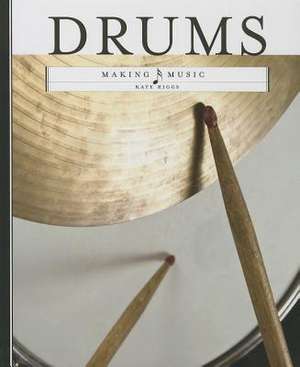 Drums de Kate Riggs