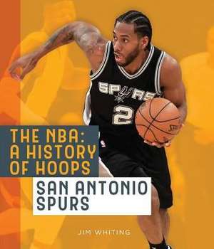 San Antonio Spurs de Jim Whiting