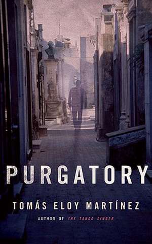 Purgatory de Tomas Eloy Martinez