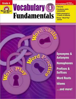 Vocabulary Fundamentals, Grade 4 de Evan-Moor Educational Publishers