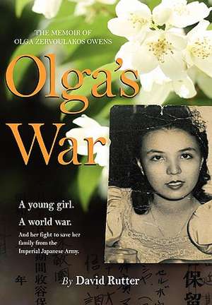 Olga's War de David Rutter