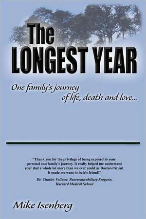 The Longest Year de Michael Isenberg