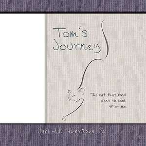 Tom's Journey de Sr. Carl H. D. Henriksen