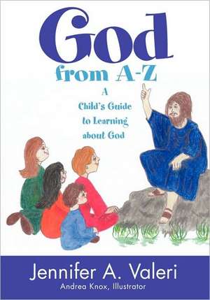 God from A-Z de Jennifer Valeri