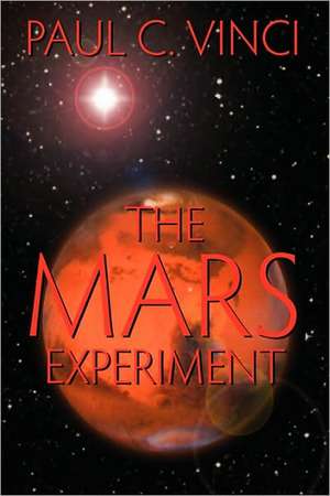 Vinci, P: Mars Experiment