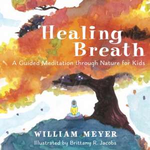 Healing Breath de Brittany R. Jacobs