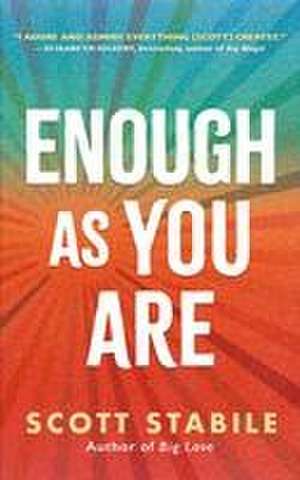 Enough as You Are de Scott Stabile