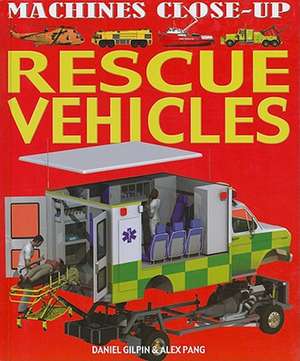 Rescue Vehicles de Daniel Gilpin